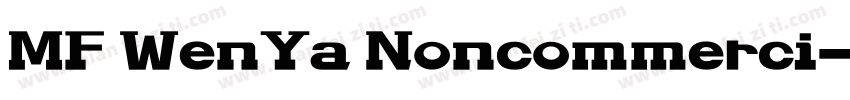 MF WenYa Noncommerci字体转换